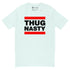 Bryce "Thug Nasty" T-Shirt