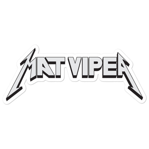 The Mat Viper Metal Stickers